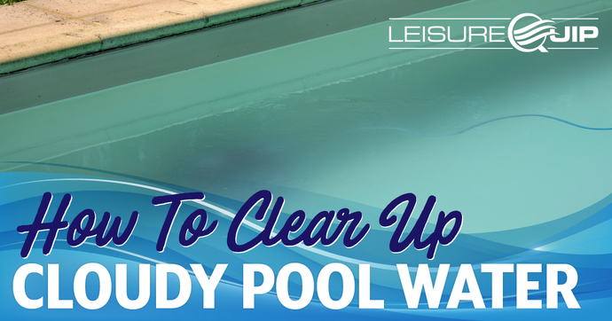 How To Clear Up A Cloudy Pool Fast