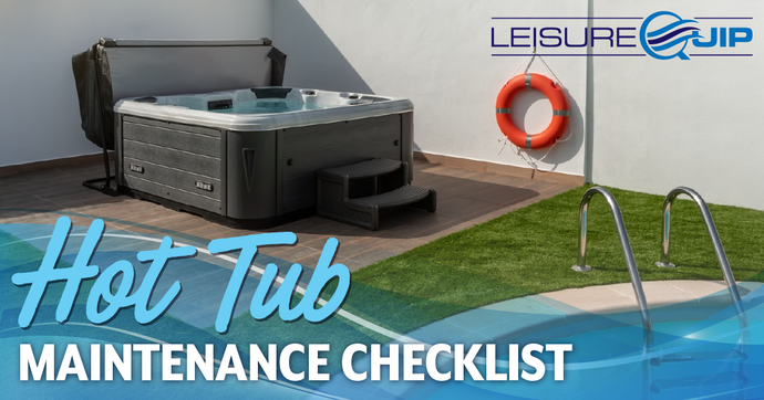 Hot Tub Weekly Maintenance Checklist